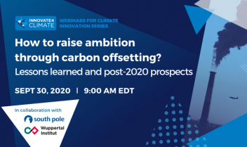 How to Raise Ambition Through Carbon Offsetting? Lessons learned and post-2020 prospects